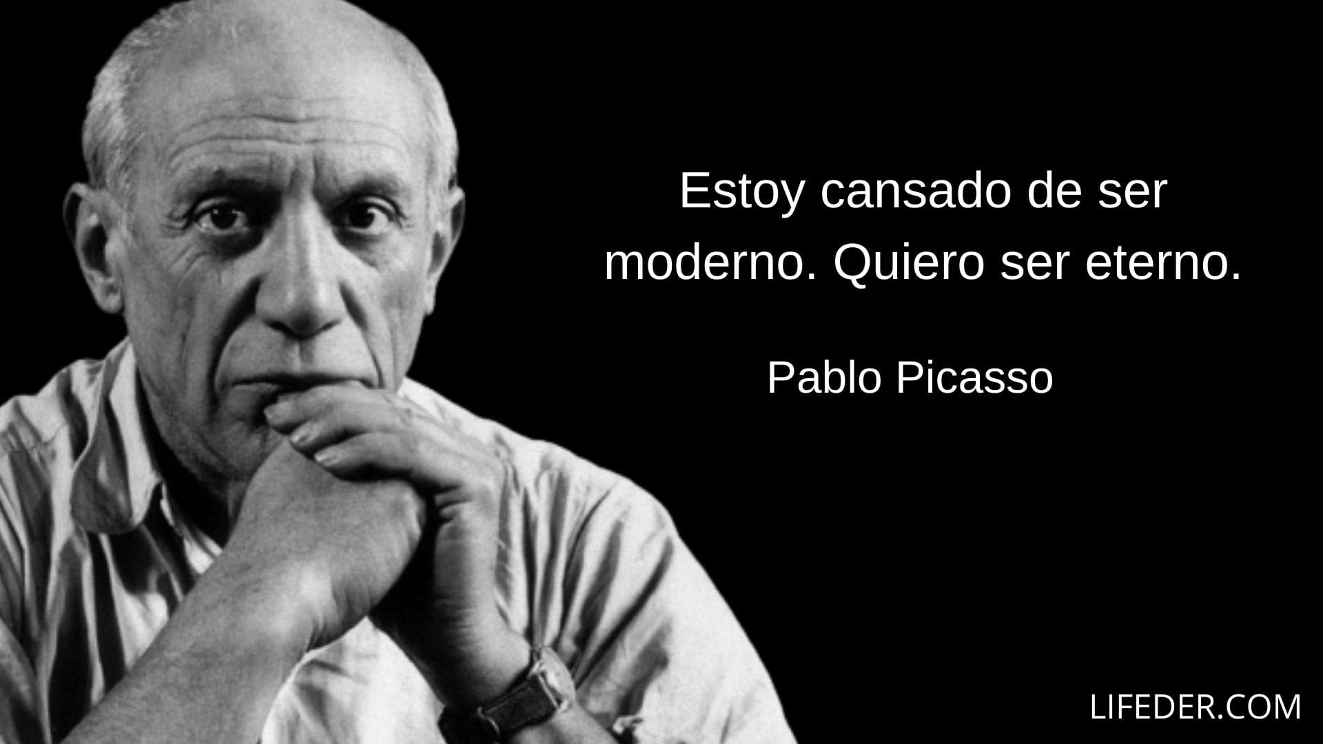 Frases De Pablo Picasso Sobre La Vida La Creatividad Y El Arte