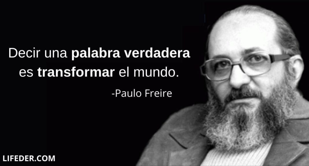 +100 Frases De Paulo Freire Sobre La Educación