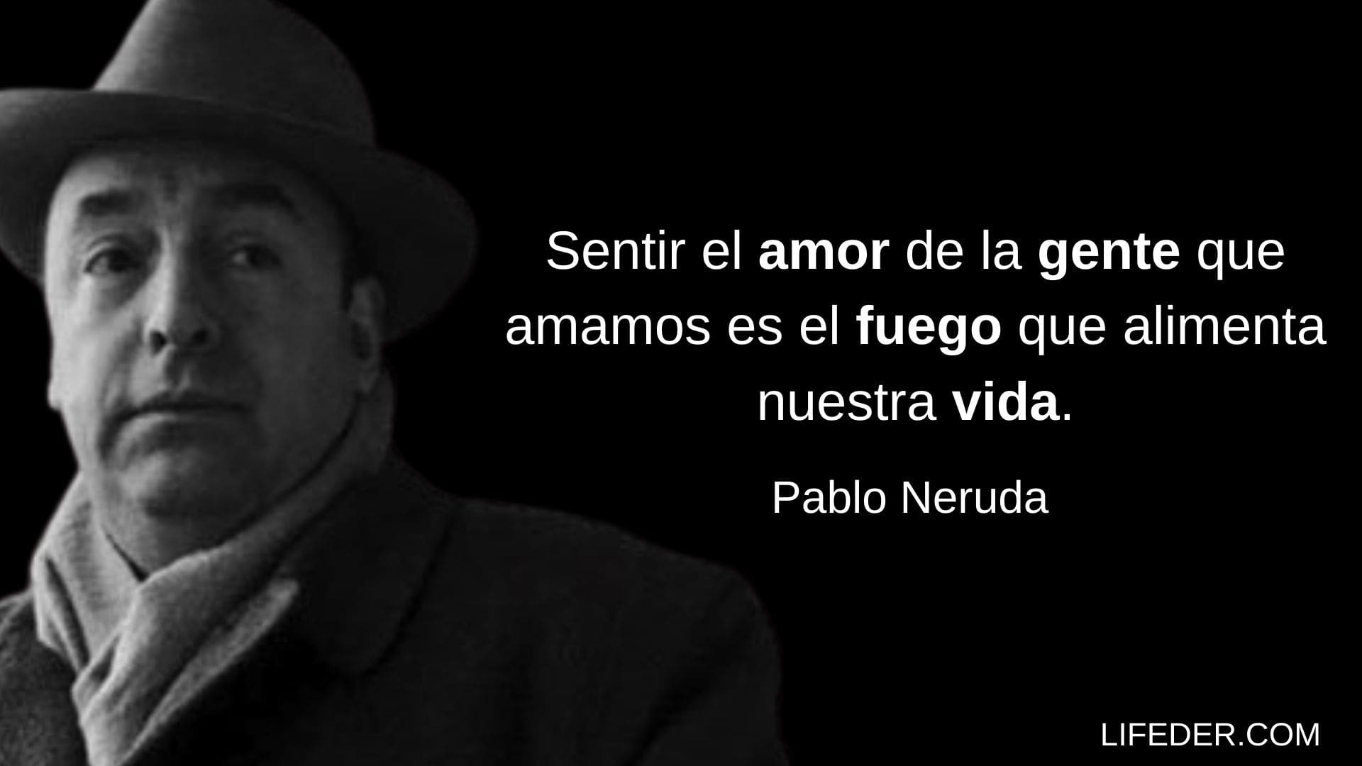 Frases De Pablo Neruda Sobre El Amor Y La Vida Hot Sex Picture