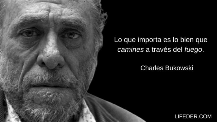 100+ Frases De Charles Bukowski Que Muestran Su Genio Literario