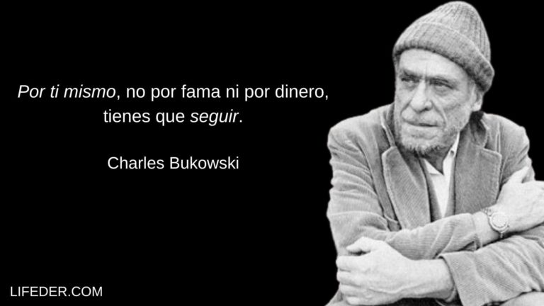 100+ Frases De Charles Bukowski Que Muestran Su Genio Literario