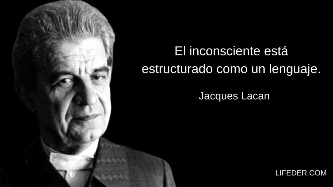 50 Frases De Jacques Lacan Para Entender Sus Ideas