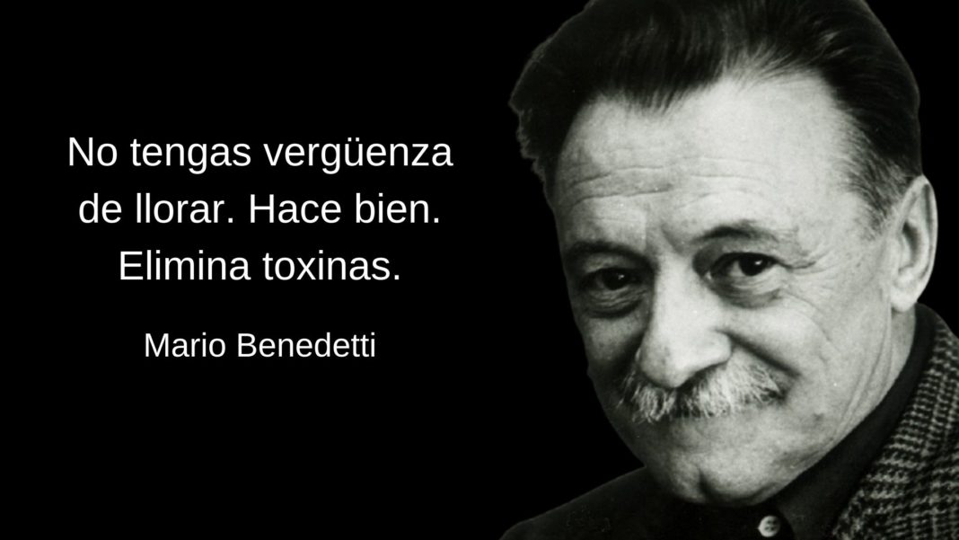 100 Frases De Mario Benedetti Sobre La Vida El Amor El Tiempo Y Más 9685