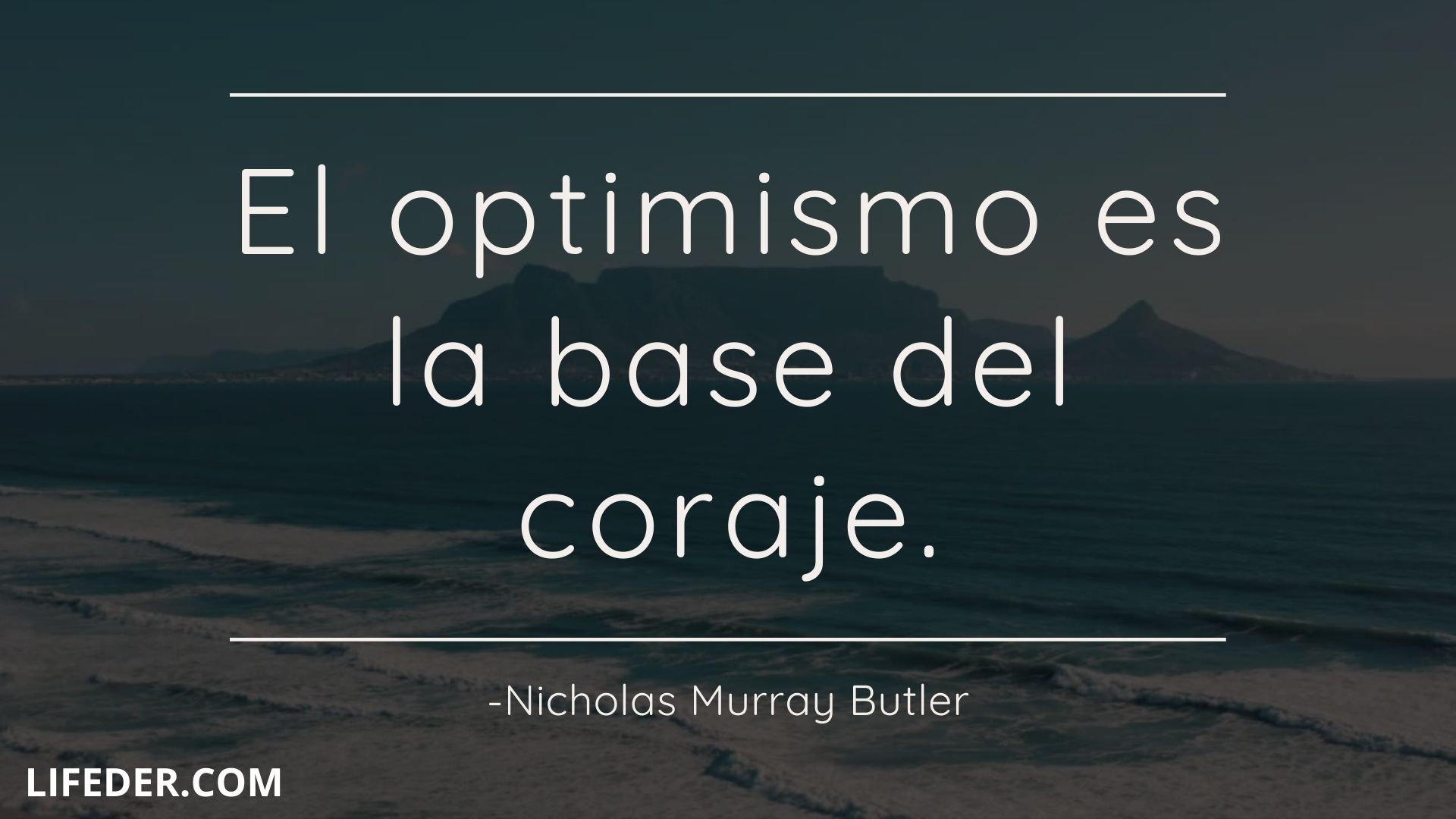 100 Frases De Coraje Y Valor Que Te Motivarán 3351