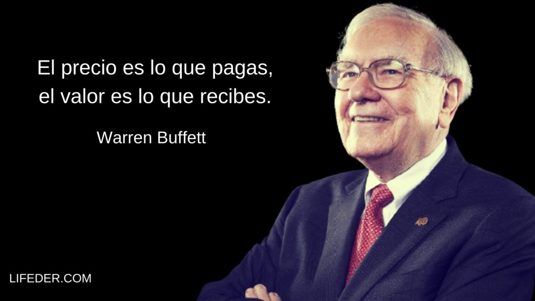 Frases De Warren Buffett Sobre Las Inversiones Negocios Y El Dinero