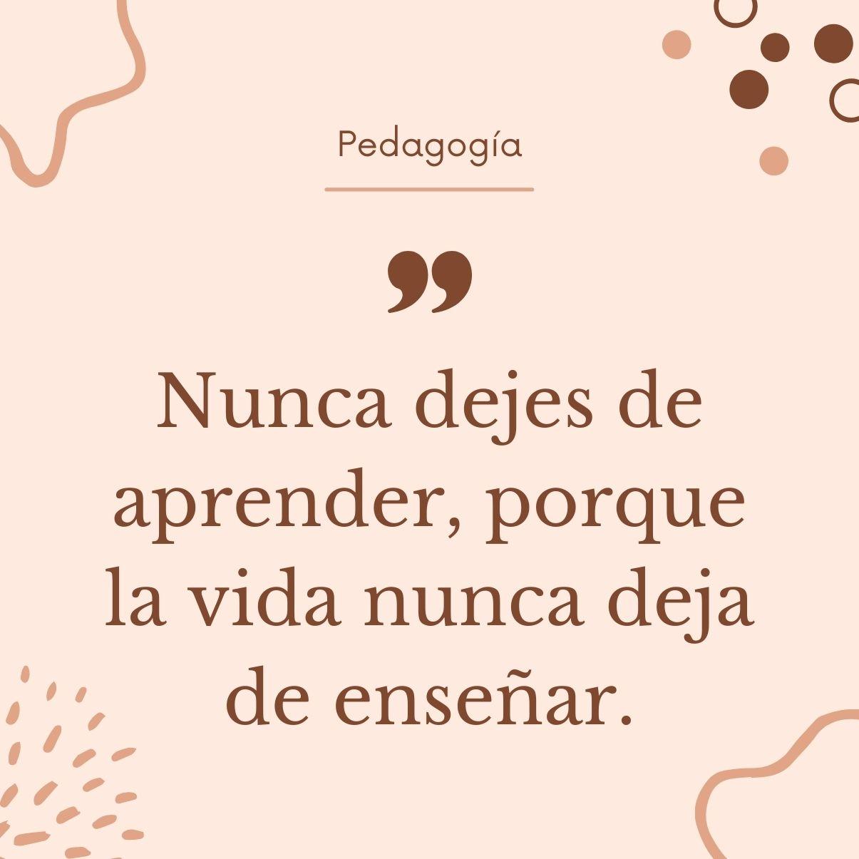 Las mejores frases de pedagogía